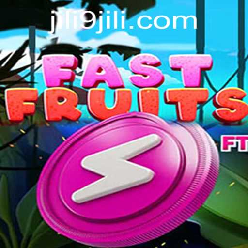 Discover the Thrilling World of FastFruits with JiLi9